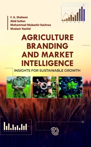 AGRICULTURE BRANDING AND MARKET INTELLIGENCE: INSIGHTS FOR SUSTAINABLE GROWTH
