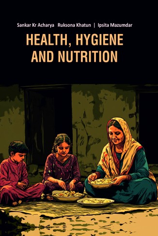 HEALTH, HYGIENE AND NUTRITION