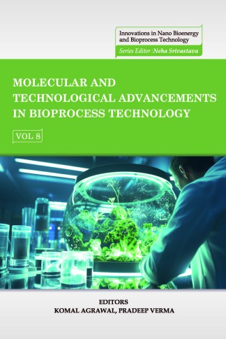 MOLECULAR AND TECHNOLOGICAL ADVANCEMENTS IN BIOPROCESS TECHNOLOGY